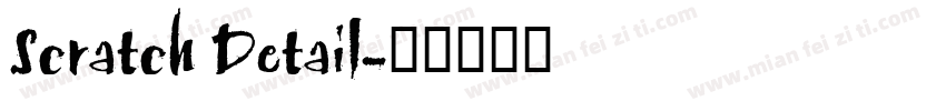 Scratch Detail字体转换